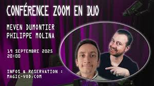 Conference ZOOM en duo avec Meven Dumontier & Philippe Molina (2025-09-19)