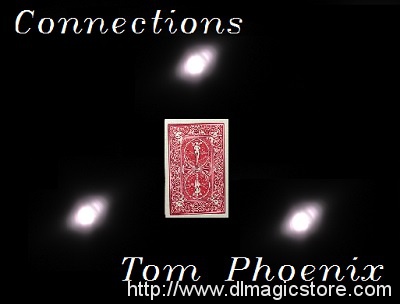 Connections by Tom Phoenix