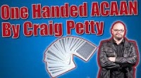 Craig Petty – 1 Handed ACAAN