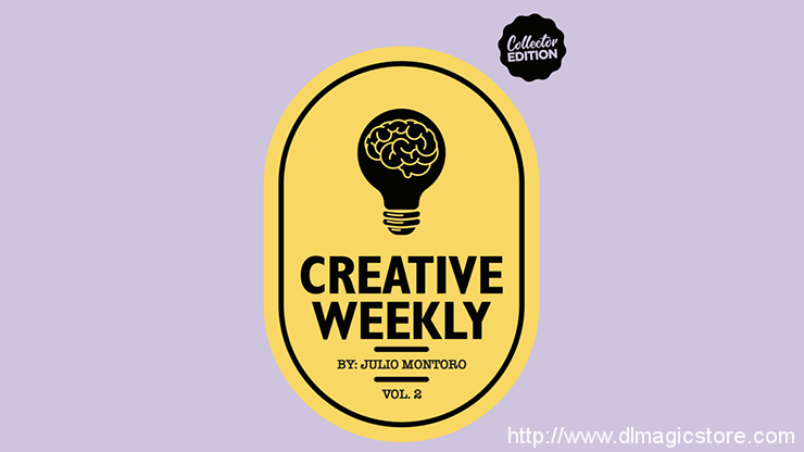 Creative Weekly Vol 2 by Julio Montoro (Gimmick Not Included)