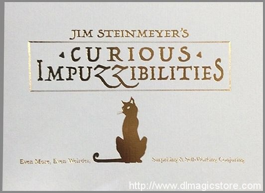Curious Impuzzibilities by Jim Steinmeyer