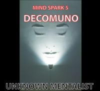DECOMUNO by Unknown Mentalist