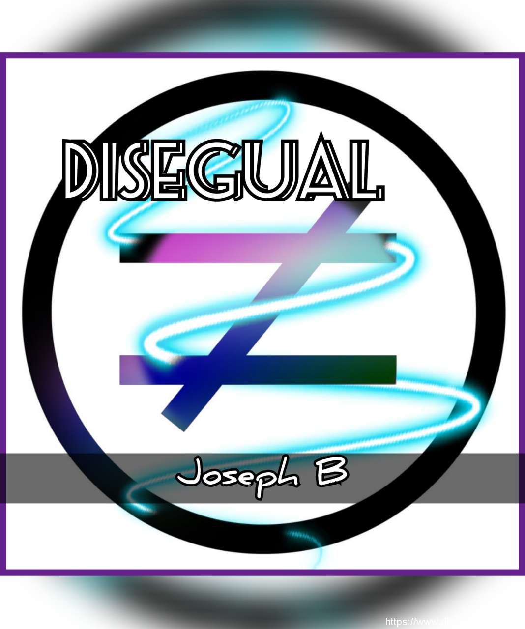 DISEGUAL by Joseph B. (Instant Download)
