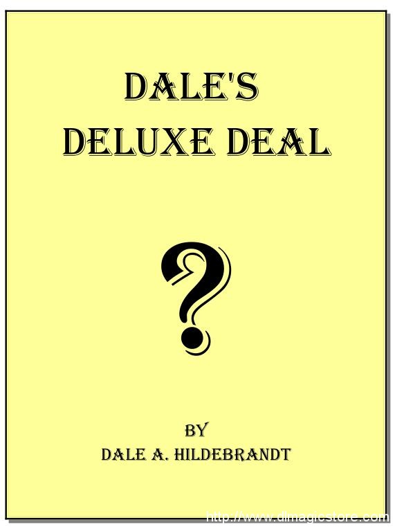 Dale Hildebrandt – Dale’s DeLuxe Deal