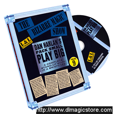 Dan Harlan Pack Small Play Big Vol 9 The Bizarre Magic Show