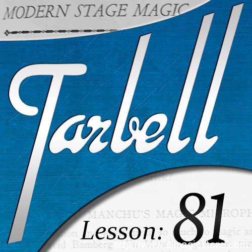 Dan Harlan – Tarbell 81 – Modern Stage Magic