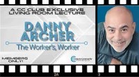 Danny Archer – CC Living Room Lecture (June 2022)