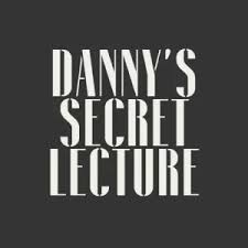 Danny Goldsmith – Secret Lecture