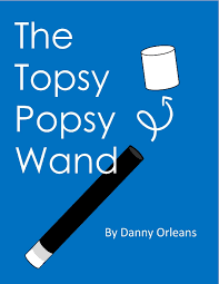 Danny Orleans – Topsy Popsy Wand