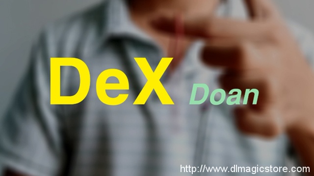 DeX by Doan (Instant Download)