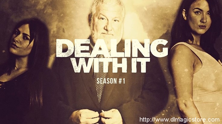 Dealing With It Season 1 by John Bannon