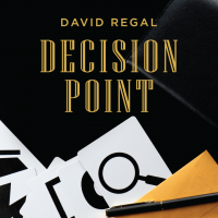 Decision Point by David Regal (Gimmick Not Included)