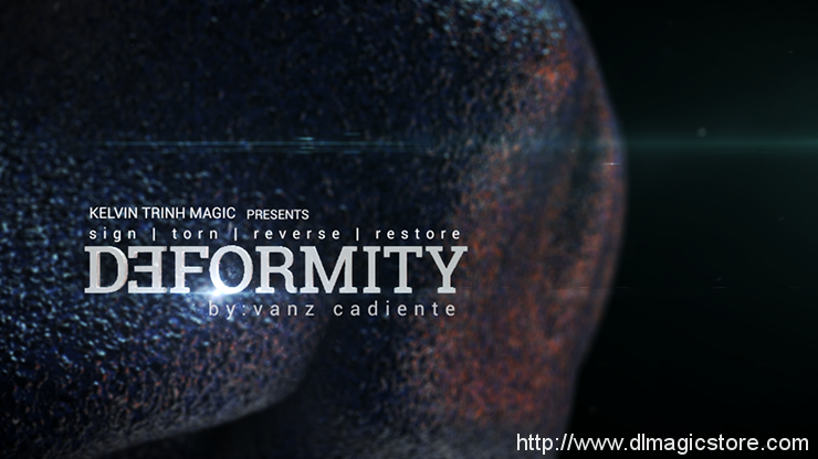 Deformity by Vanz Cadiente and Kelvin Trinh Presents video (Download)