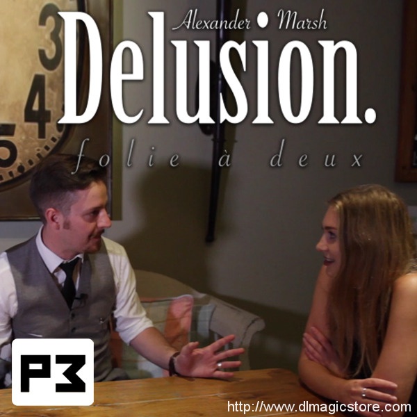 Delusion by Alexander Marsh