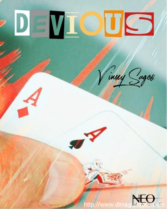 Devious by Vinny Sagoo (Neo Magic)