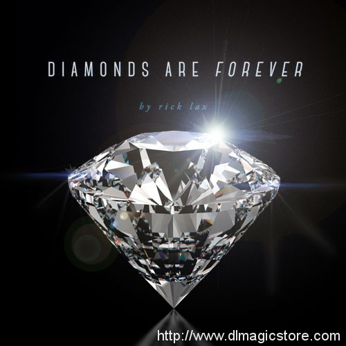 Diamonds are Forever by Rick Lax