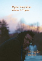 Digital Mentalism V1: Hydra by Christopher Parrish (Instant Download)