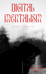 Digital Mentalism V2: Cipher Pro by Christopher Parrish (Instant Download)