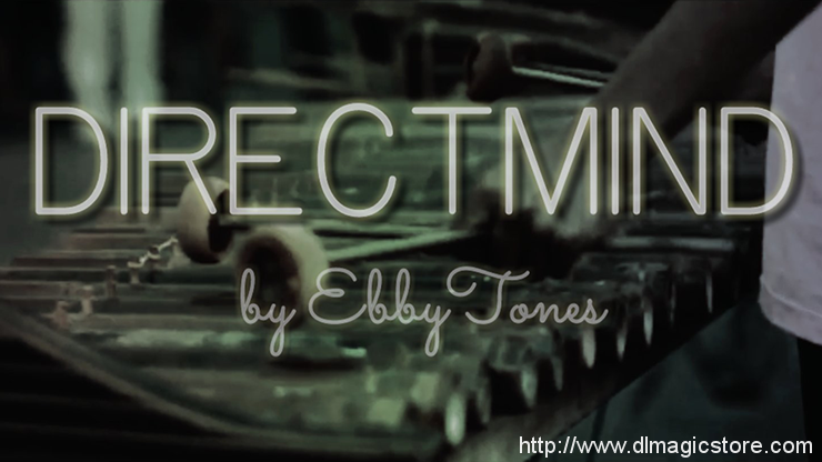Direct Mind by Ebby Tones