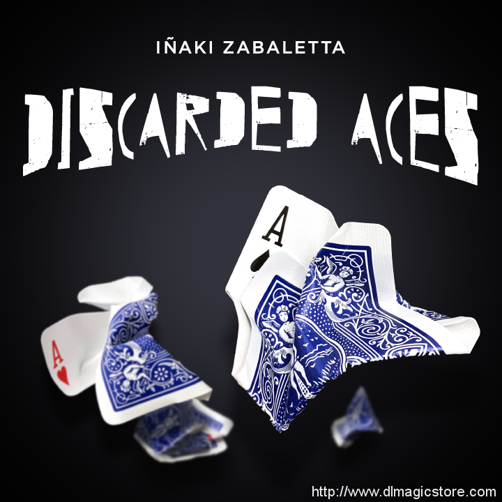 Discarded Aces by Inaki Zabaletta (Instant Download)