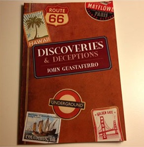 Discoveries and Deceptions by John Guastaferro