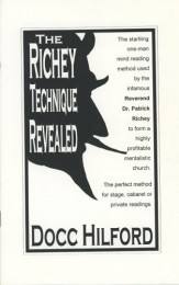 Docc Hilford – The Richey Technique Revealed