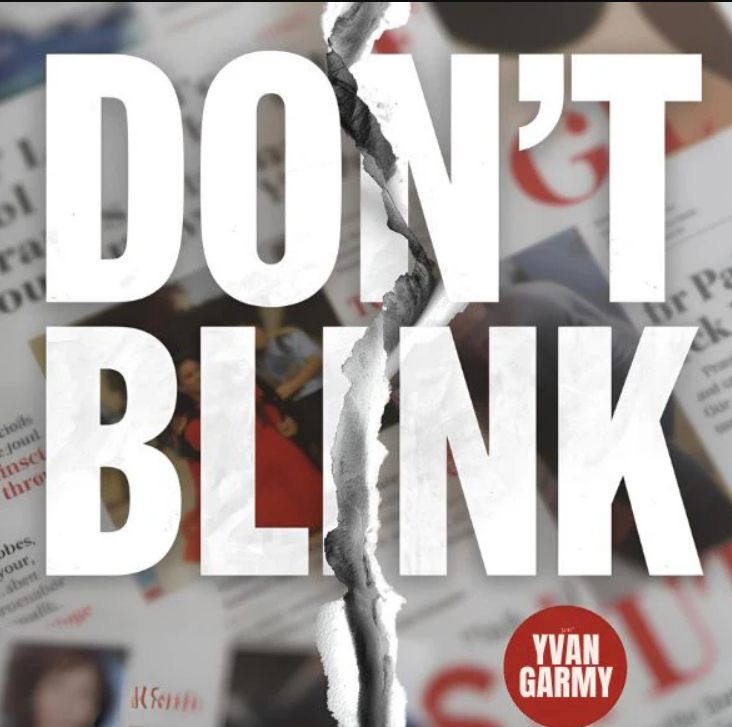 Don’t Blink by Yvan Garmy