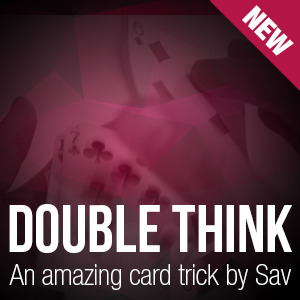 Double Think By Sav