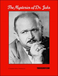 Dr. Stanley Jaks – The Mysteries of Dr. Jaks