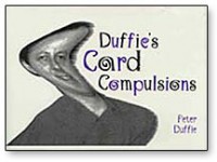 Duffie’s Card Compulsions by Peter Duffie