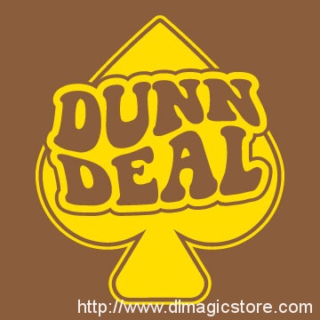 Dunn Deal by Shaun Dunn presented by Dan Harlan