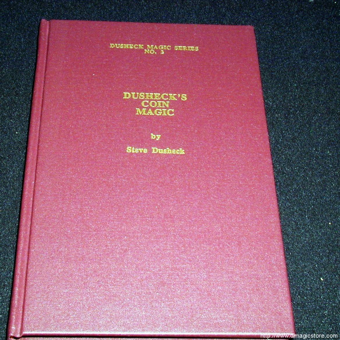 Dusheck’s Coin Magic by Steve Dusheck