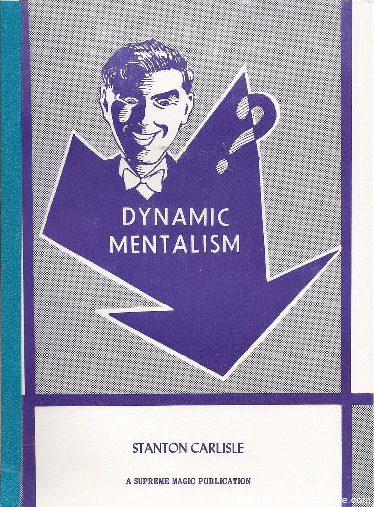 Dynamic Mentalism by Stanton Carlisle