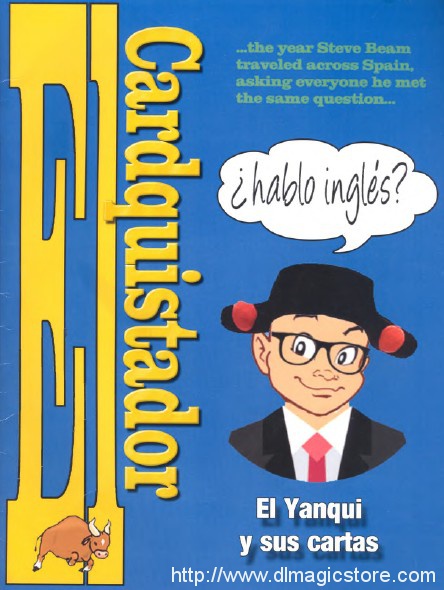 EL Card-quistador by Steve Beam