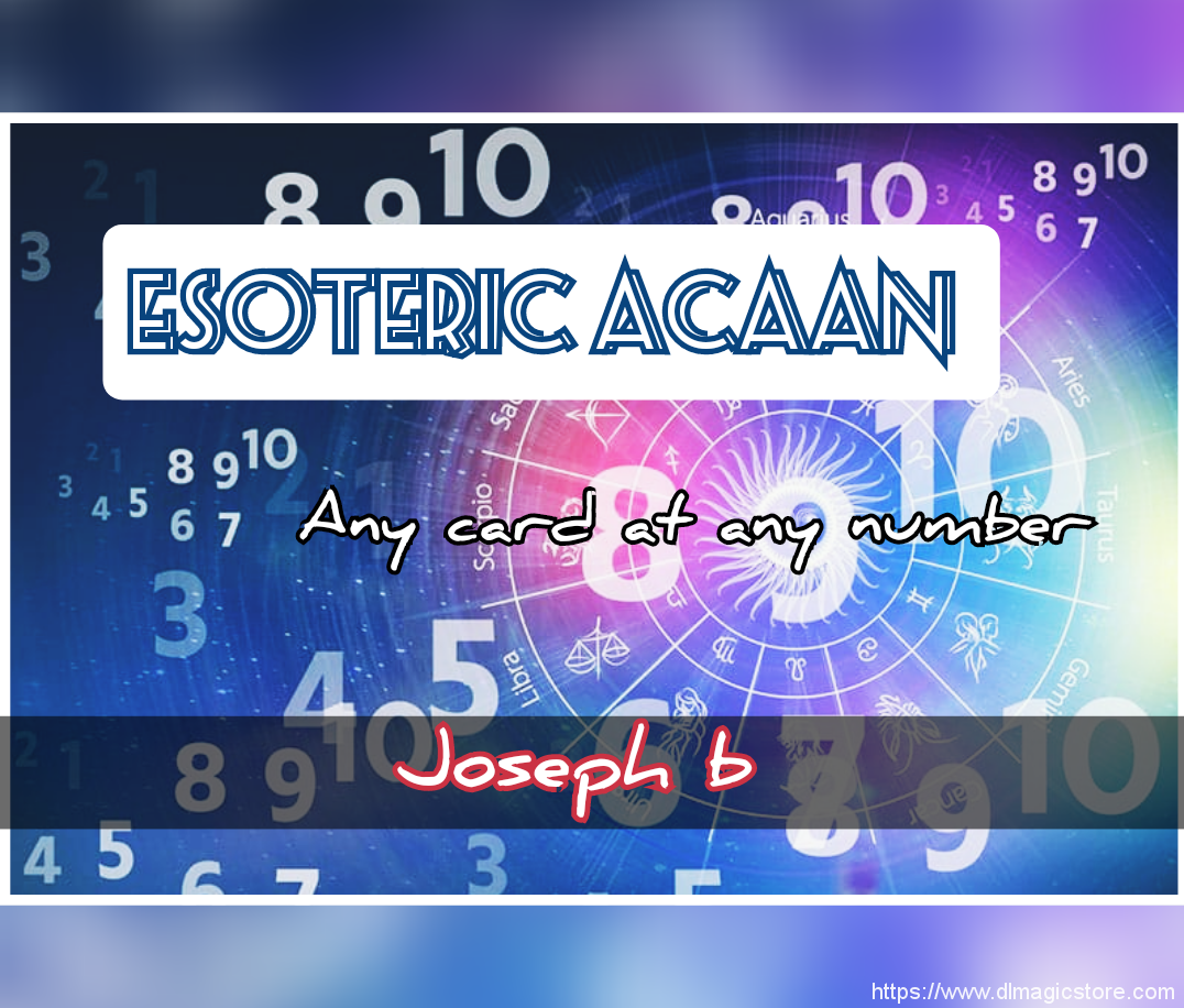 ESOTERIC ACAAN by Joseph B. (Instant Download)