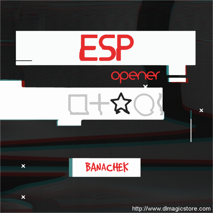 ESP Opener by Banachek
