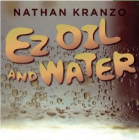 EZ Oil and Water by Nathan Kranzo (Instant Download)