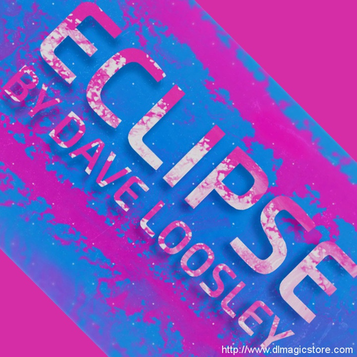 Eclipse by Dave Loosley (Instant Download)
