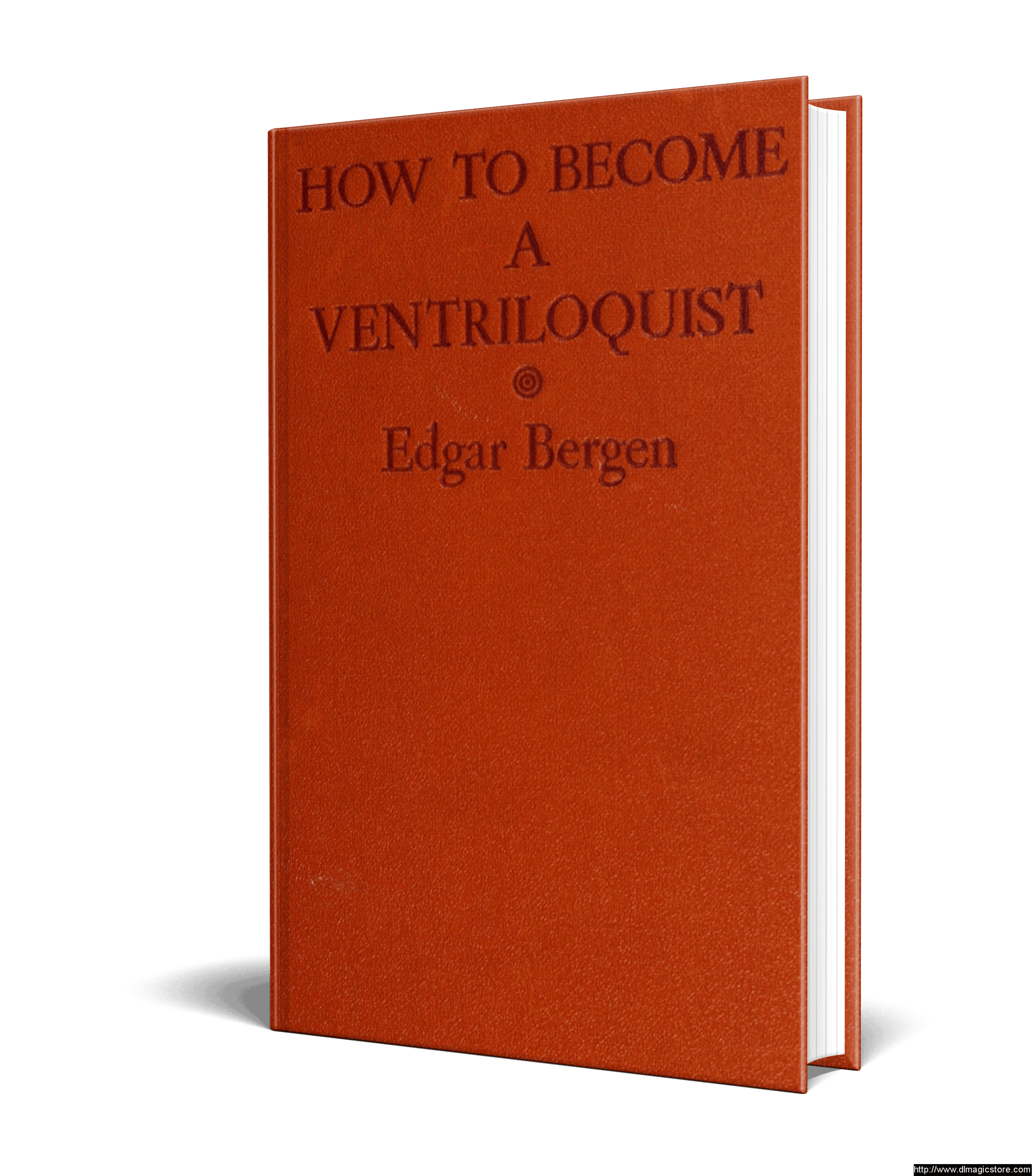Edgar Bergen – How to Become a Ventriloquist