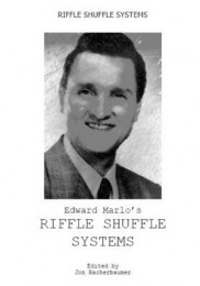 Edward Marlo – Riffle Shuffle Systems