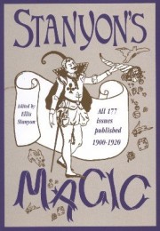 Ellis Stanyon – Stanyon’s Magic Magazine Volume 1 to 15