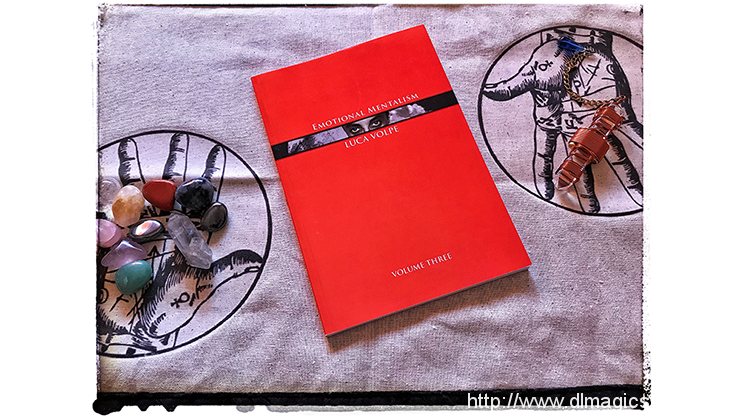 Emotional Mentalism Volume 3 by Luca Volpe