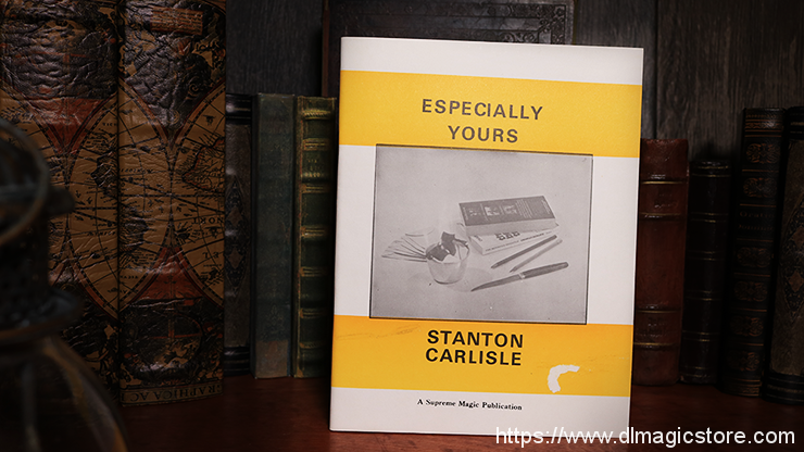 Especially Yours by Stanton Carlisle