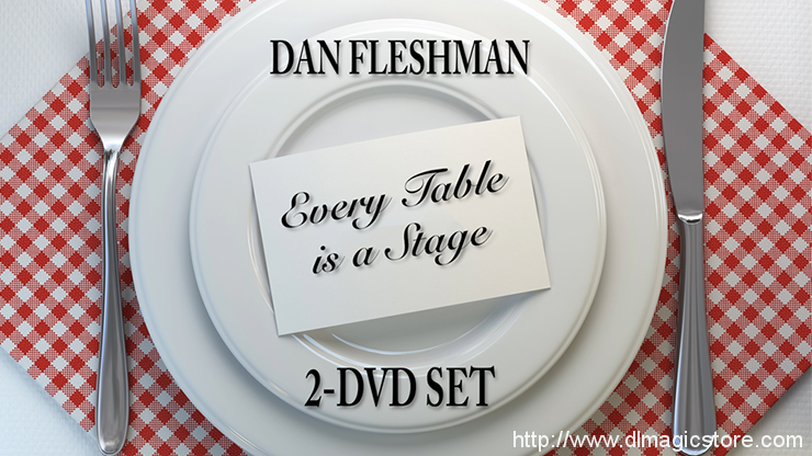 Every Table is a Stage (2-DVD Set) by Dan Fleshman