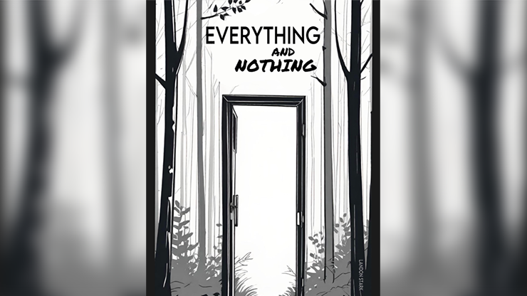 Everything and Nothing by Landon Stark