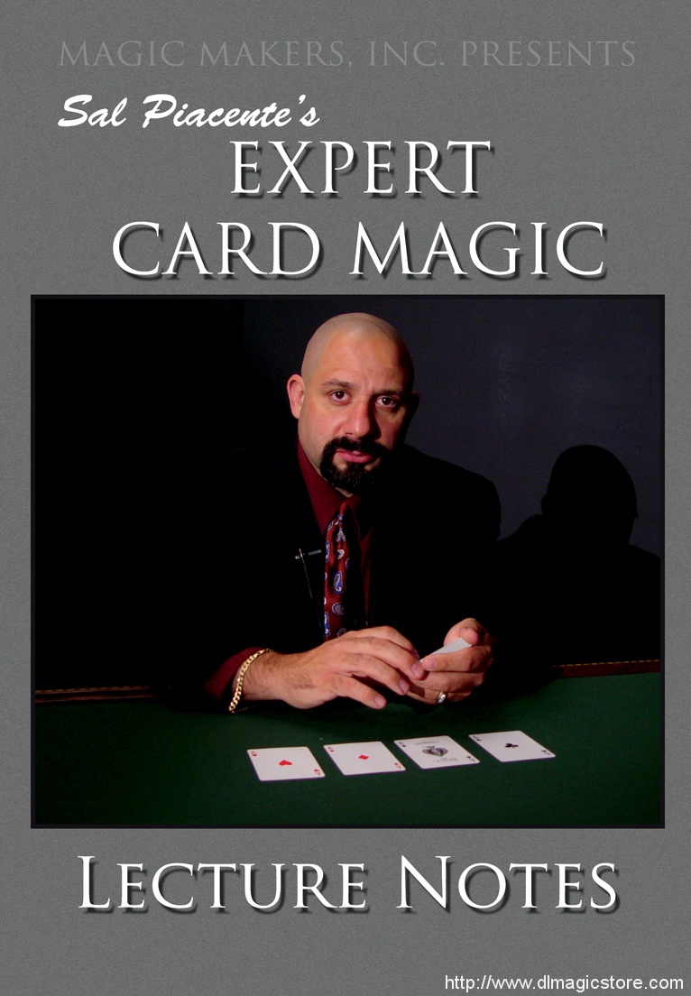 Sal Piacente’s Expert Card Magic Lecture Notes 2 Volumes