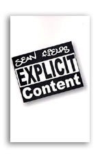 Explicit Content by Sean Fields