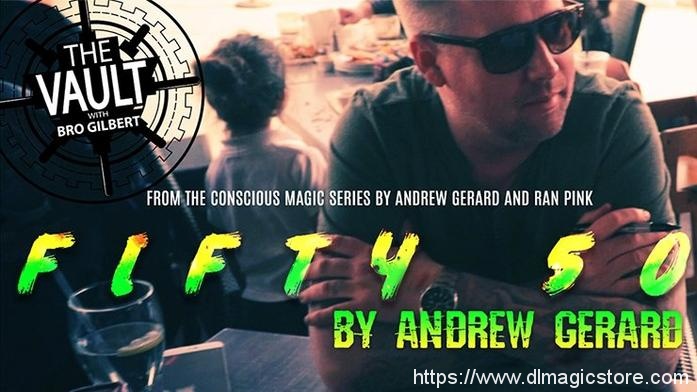 FIFTY 50 by Andrew Gerard from Conscious Magic Episode 2 – VIDEO DOWNLOAD