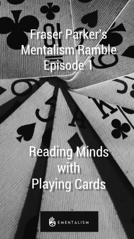 FRASER PARKER´S MENTALISM RAMBLE – EPISODE 1 – READING MINDS WITH PLAYING CARDS (INSTANT DOWNLOAD)