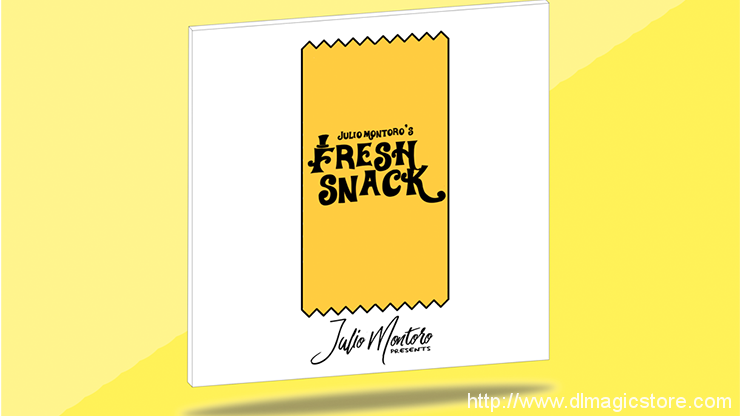 FRESH SNACK by Julio Montoro (Gimmick Not Included)